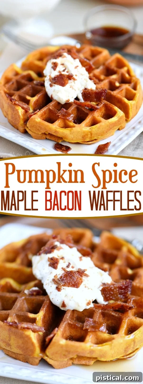 Vertical collage showcasing the Pumpkin Spice Maple Bacon Waffles and their irresistible maple bacon topping.