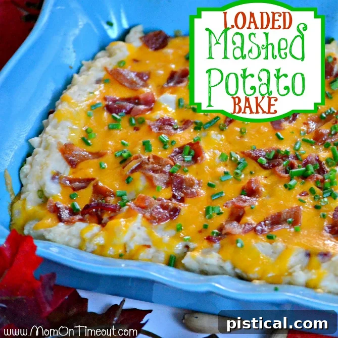 Delicious Loaded Mashed Potato Bake, perfect for holiday gatherings or any meal. Prepare ahead for stress-free serving.