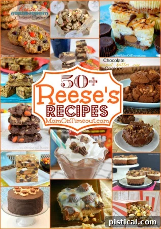 A collage of 50+ amazing Reese's recipes including brownies, cookies, fudge, cake, donuts, popcorn, milkshake, and cheesecake with an orange label.