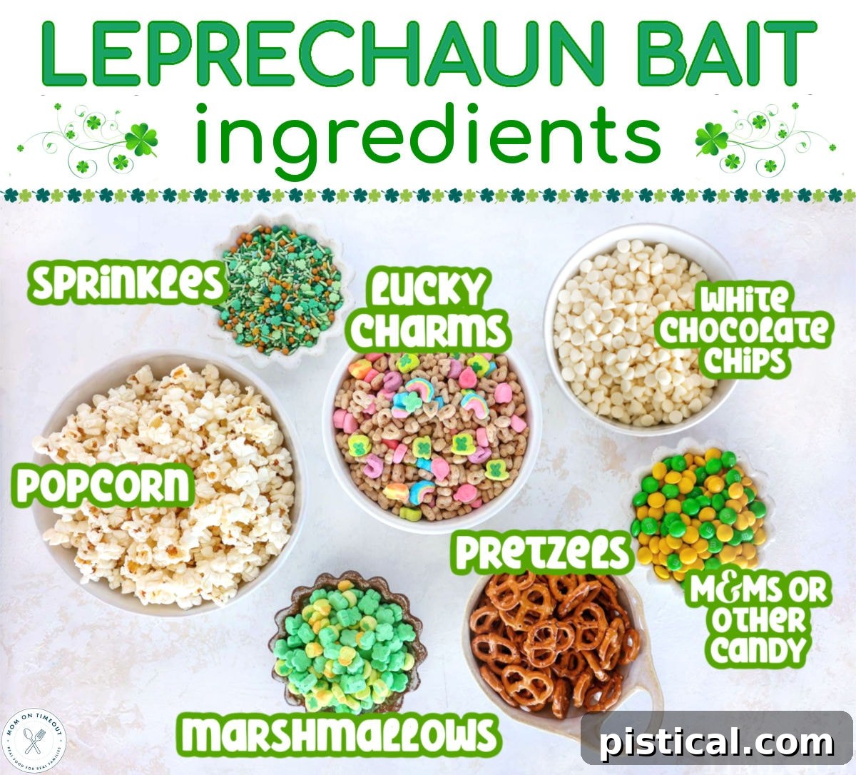 Leprechaun Bait ingredients measured out into bowls ready to be utilized in the recipe. Text overlay at the top of image.