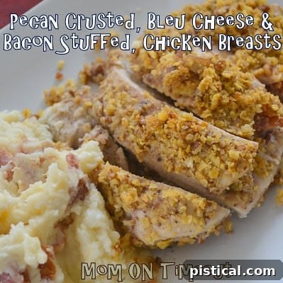 Bleu Cheese and Bacon Stuffed Chicken with Pecan Crust, a gourmet dinner dish.