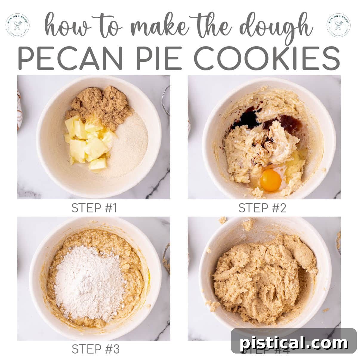 Four image graphic showing how to make pecan pie cookie dough step by step. Title overlay at top of image.