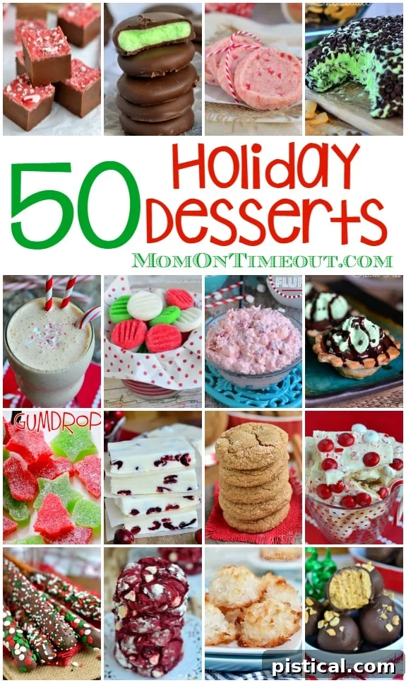 A festive collage showcasing a variety of Christmas desserts including cookies, fudge, pies, and candies, perfect for holiday gatherings. The image is titled '50 Festive Holiday Desserts just in time for Christmas!'