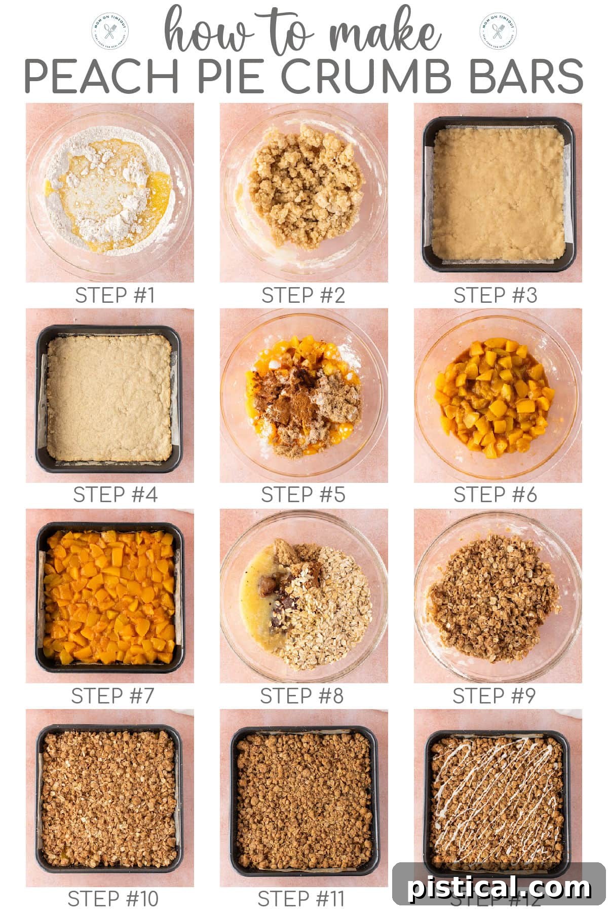 Peach Crumble Bars with Buttery Streusel Topping 5 Twelve image graphic showing how to make peach crumb bars step by step. Text overlay at top.